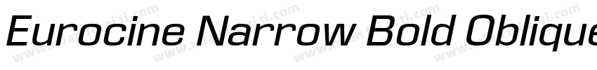 Eurocine Narrow Bold Oblique字体转换